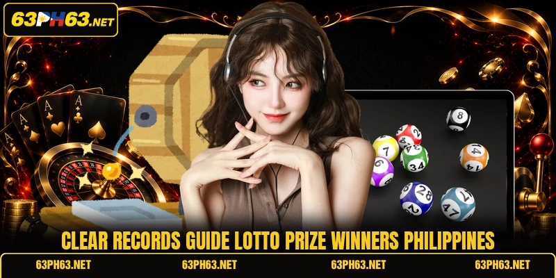 Clear records guide lotto prize winners philippines
