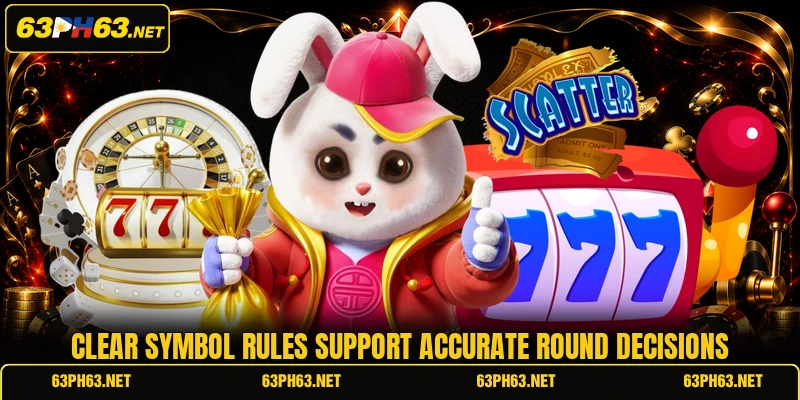 Clear symbol rules support accurate round decisions