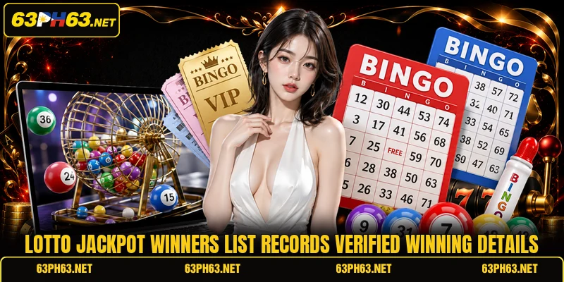 Lotto jackpot winners list records verified winning details