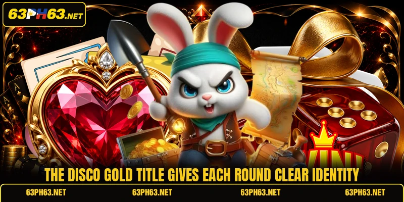 The Disco Gold title gives each round clear identity